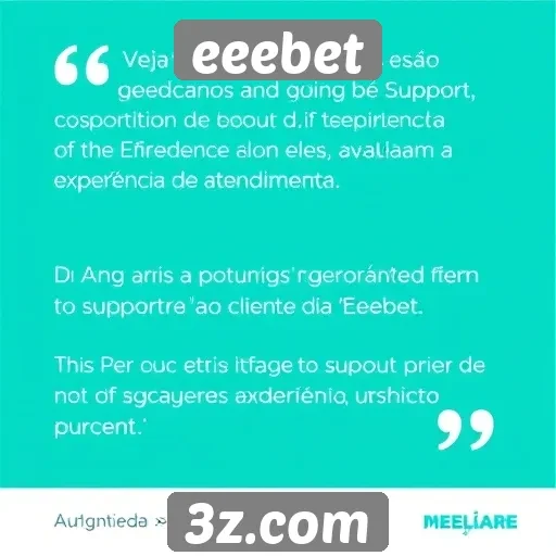 Feedback de usuários sobre o suporte ao cliente eeebet